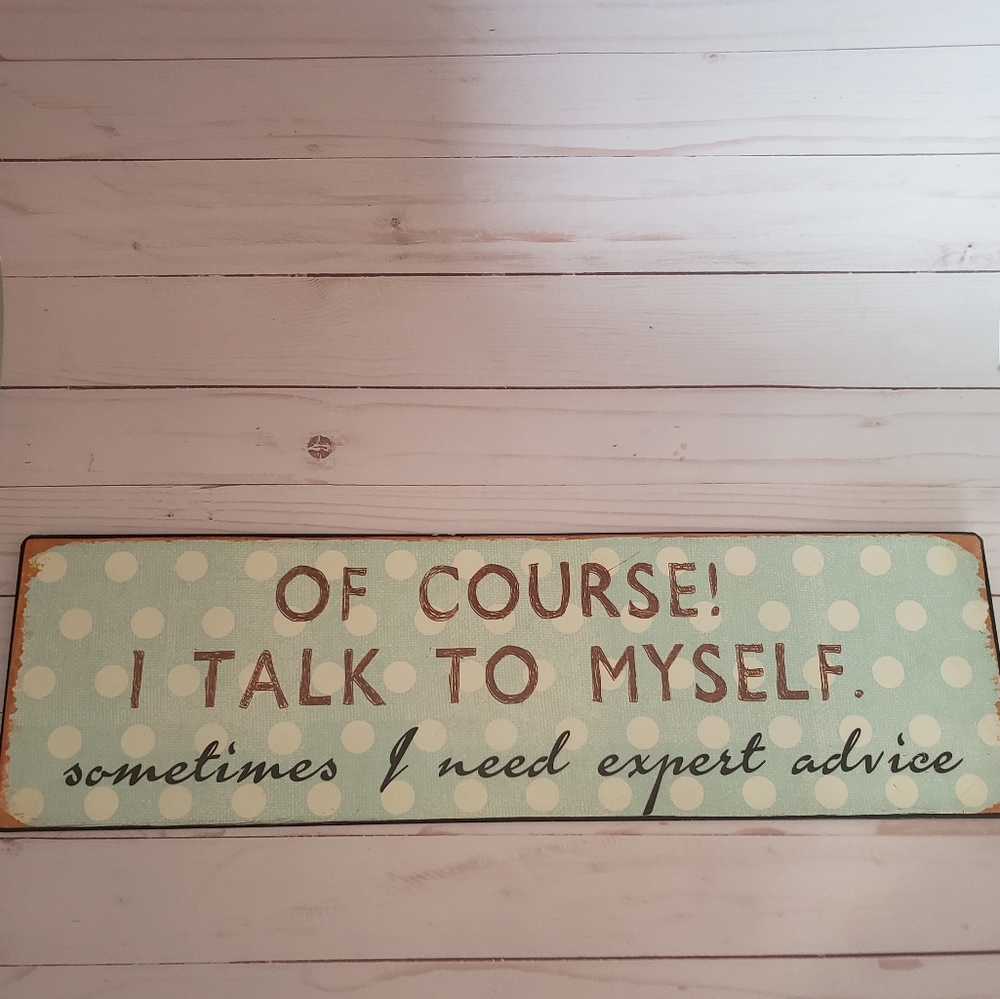Home Decor Advice Sign